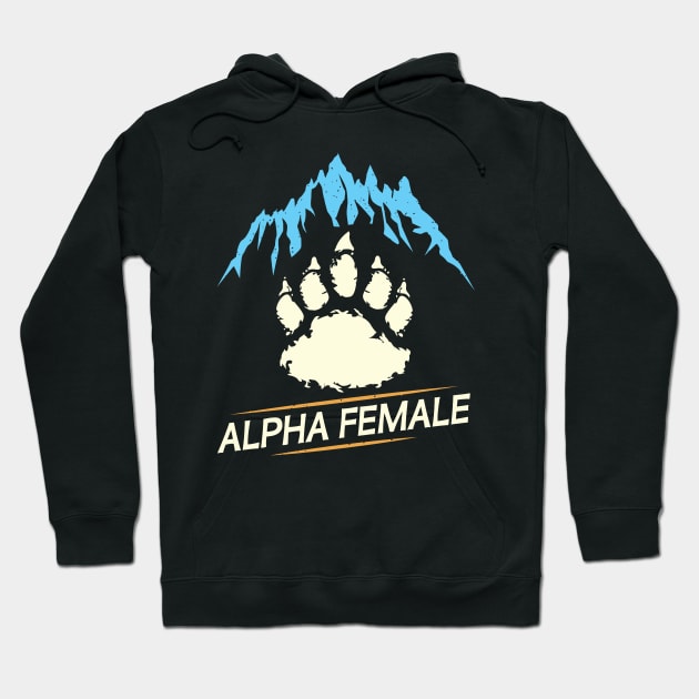 Bear Paw Alpha Female Bear Feminism Strong Woman Hoodie by alltheprints